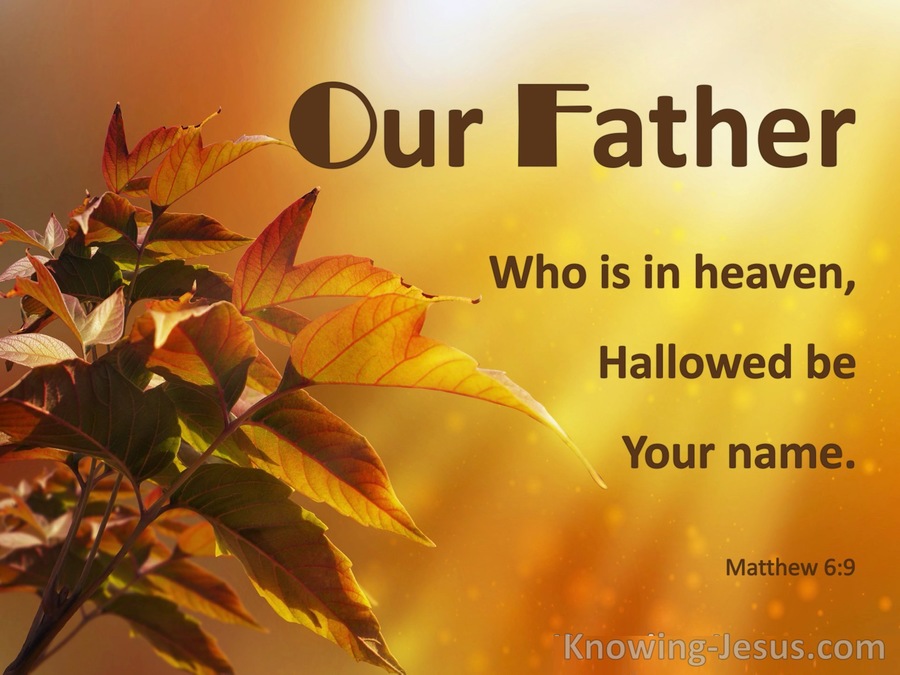 Matthew 6:9 Our Father Who Art In Heaven (orange)